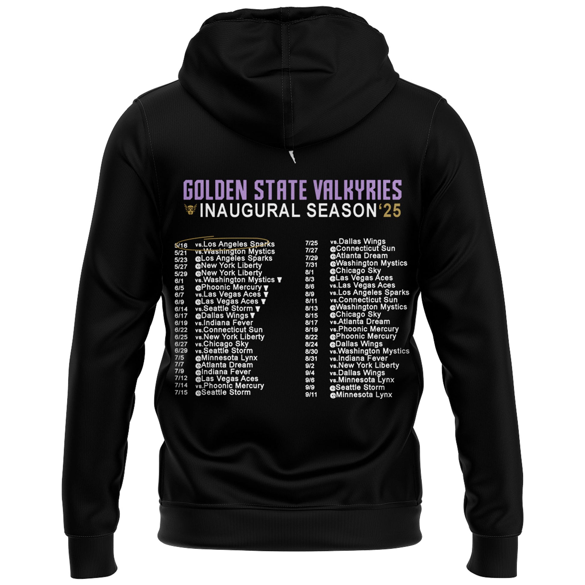 Golden State Valkyries 2025 Inaugural Season First of a Lifetime Schedule Hoodie