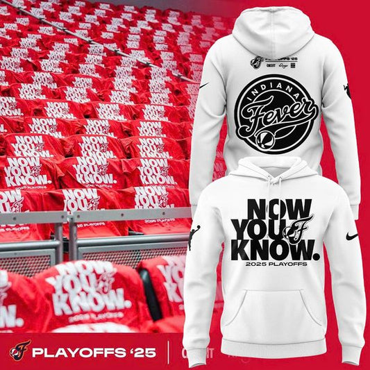 Fever Now You Know 2025 Playoffs Hoodie