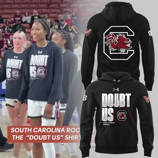 SC Women's Basketball " DOUBT US " Limited Edition Hoodie-LL0308251202