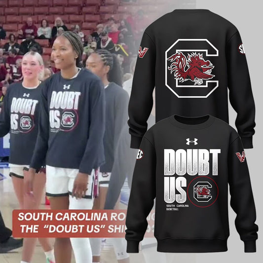 SC Women's Basketball " DOUBT US " Sweatshirt-LL0308251204