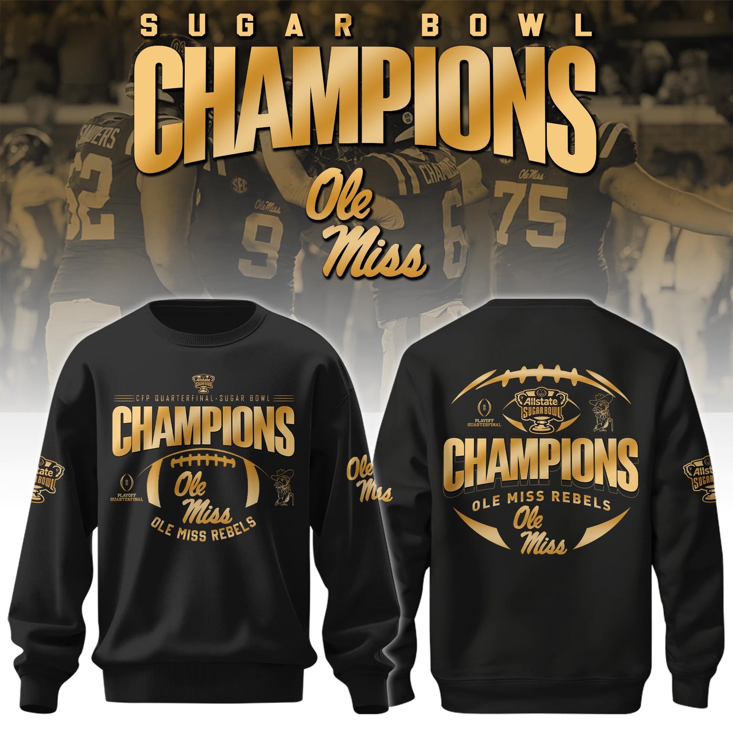Ole Miss Rebels – Sugar Bowl Champions Sweatshirt