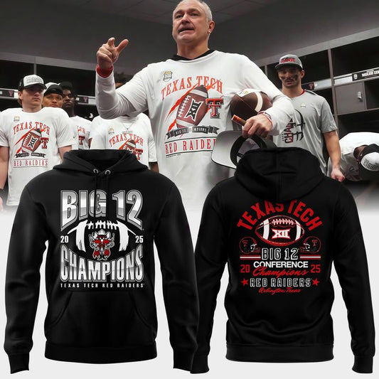 Texas Tech Red Raiders 2025 Big 12 Football Champions Black hoodie